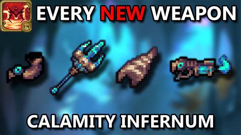 Every NEW Weapon From The Calamity Update Infernum V1 8 YouTube