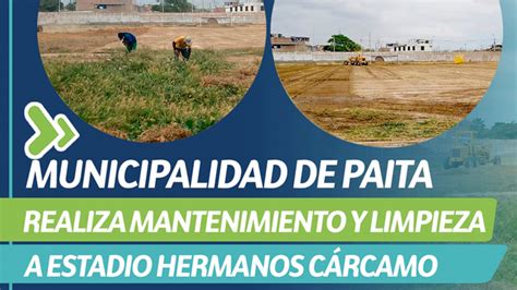 Municipalidad De Paita Realiza Mantenimiento Y Limpieza A Estadio