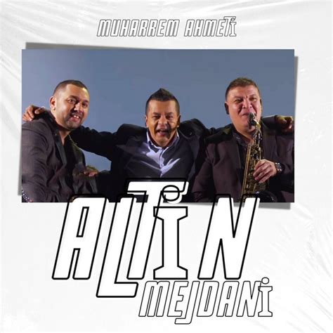 Altin Mejdani Single By Muharrem Ahmeti Spotify