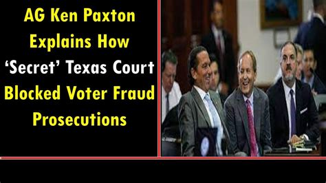 Ag Ken Paxton Explains How ‘secret Texas Court Blocked Voter Fraud