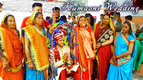 Kumauni Wedding Uttarakhand Marriage Uttarakhand Culture Kumaoni Shadi Part 01 Youtube