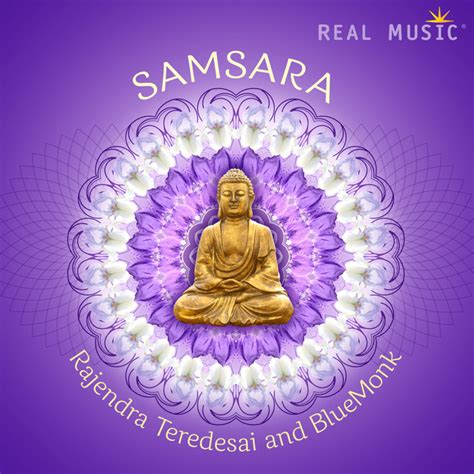 Samsara Cycle Of Life Music Album Real Music