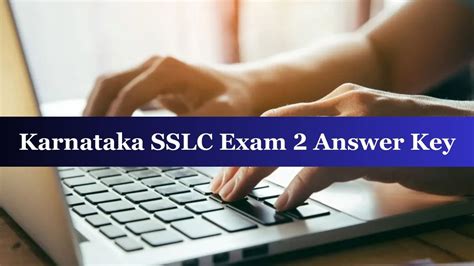 Karnataka Sslc Answer Key 2024 Out For Exam 2 Check Steps To Raise