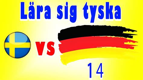 L R Dig Tyska P Svenska F R Nyb Rjare Lektion Youtube