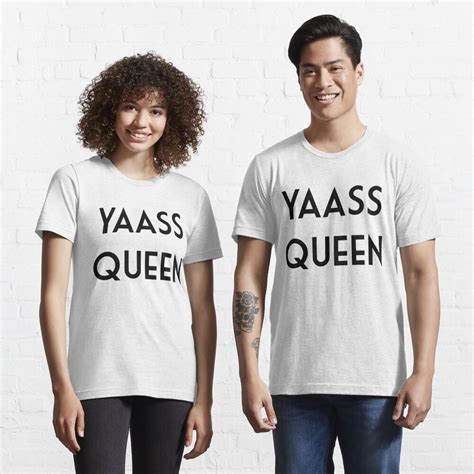 Yass Queen T Shirt For Sale By Lifestyletees Redbubble Yass Queen