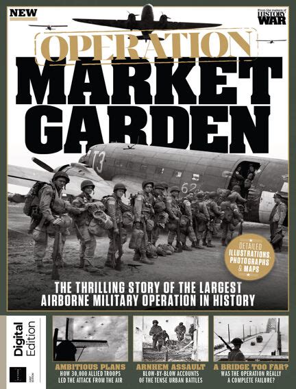 Read History Of War Operation Market Garden Magazine On Readly The