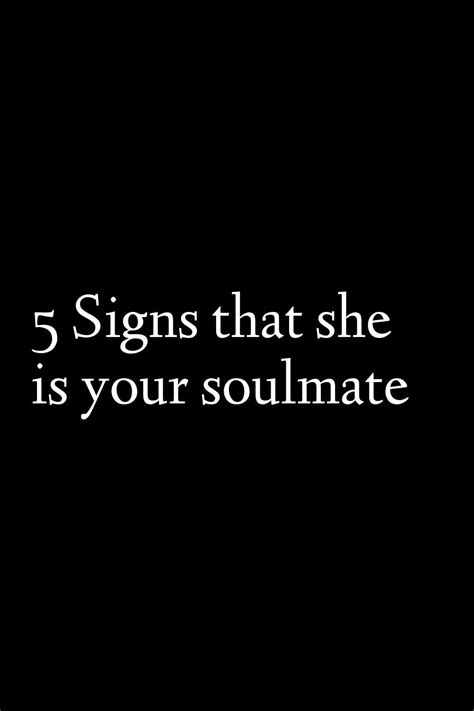 5 Signs That She Is Your Soulmate Releasetimeclick