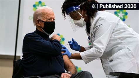 President Elect Biden Receives The Coronavirus Vaccine The New York