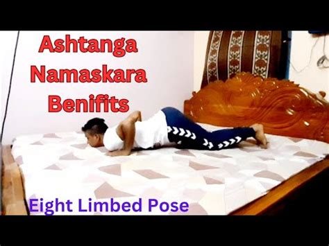 How To Do Ashtanga Namaskara Eight Limbed Pose Arm Strength