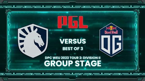 FIL Team Liquid Vs OG BO3 DPC Tour 2 Division 1 WEU YouTube