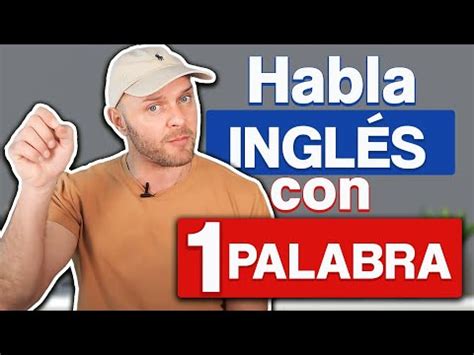 Domina esta palabra en inglés para hablar con más fluidez Palabras