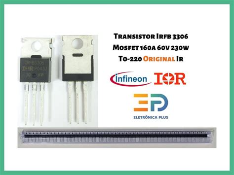 Transistor Irfb 3306 Pbf Irfb3306 Mosfet To 220 Original Ir