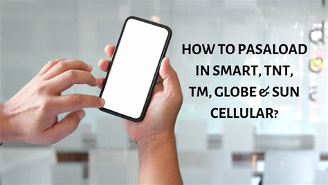 How To Pasaload To Smart Globe Tnt Tm Sun Cellular Newstogov