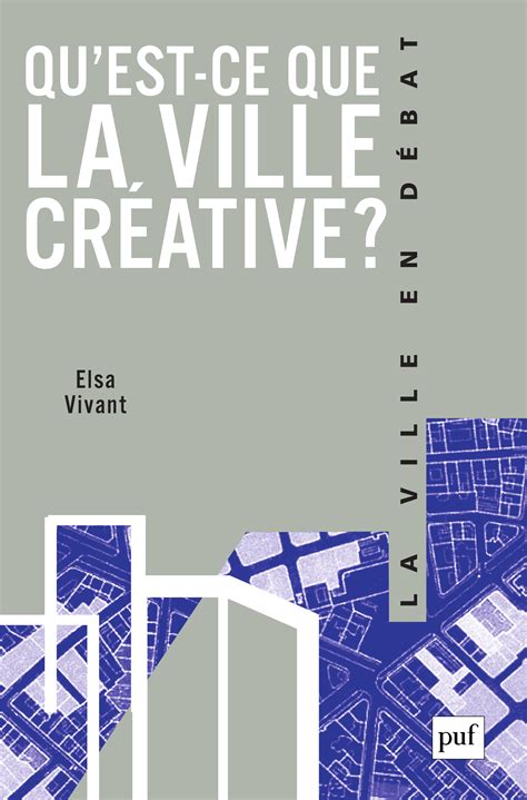 Qu est ce que la ville créative Elsa Vivant Cairn info