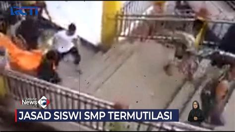 Jasad Siswi Smp Ditemukan Termutilasi Di Bantaeng Sulsel Seputarinewssiang 13 09 Youtube