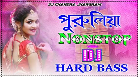 Dj Purulia Song 2023 New New Purulia Dj Remix Song 2023 Nonstop Dj