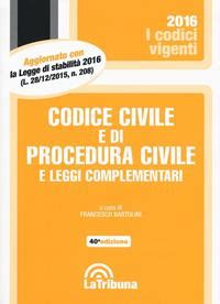 Codice Civile E Di Procedura Civile E Leggi Complementari Francesco