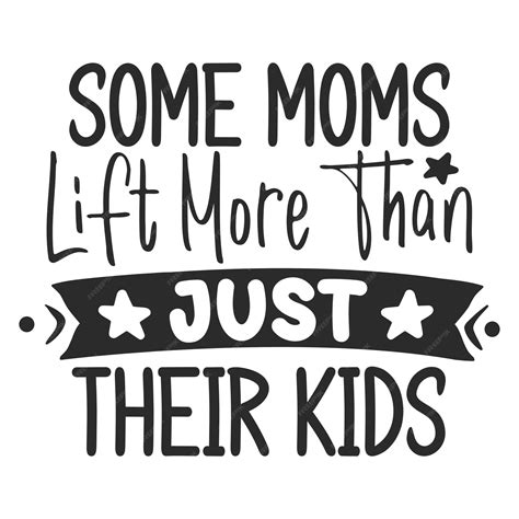 Premium Vector | Some moms lift more than just their kids