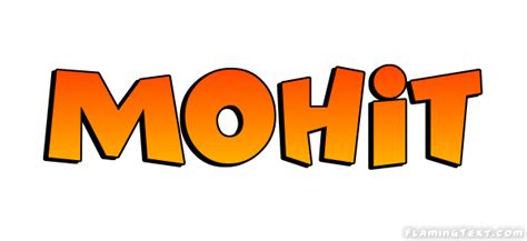 Mohit Лого Бесплатный инструмент для дизайна имени от Flaming Text