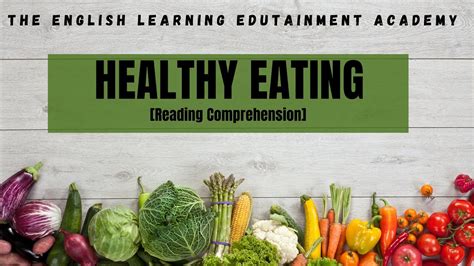 Healthy Eating [ Reading Comprehension] Youtube