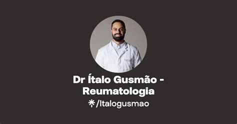 Dr Ítalo Gusmão Reumatologia Linktree