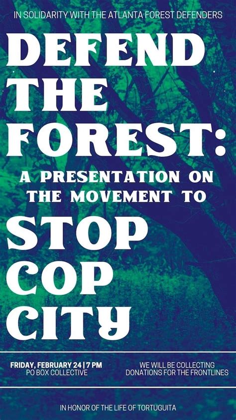 DEFEND THE FOREST: A Presentation on the Movement to STOP COP CITY – PO ...