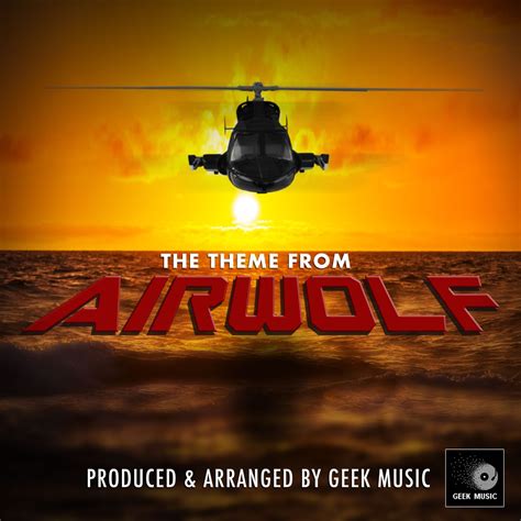 The Theme From Airwolf Single Geek Music Apple Music