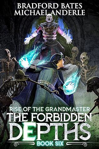 The Forbidden Depths by Bradford Bates