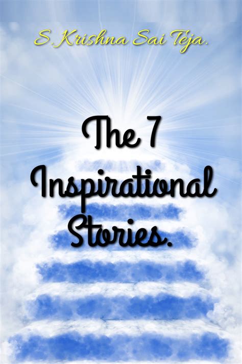 The 7 Inspirational Stories.