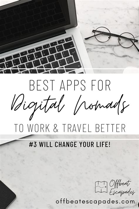 apps  digital nomads  work  travel  offbeat