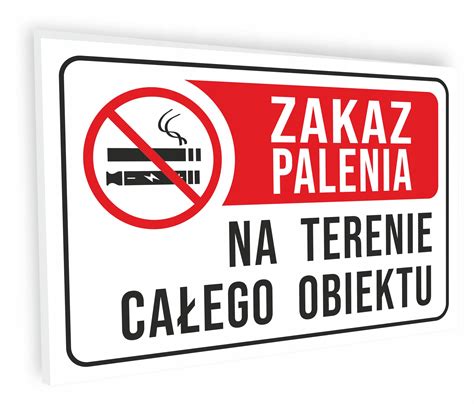 Tabliczka Zakaz Palenia Zakaz Palenia Papieros W I E Papieros W