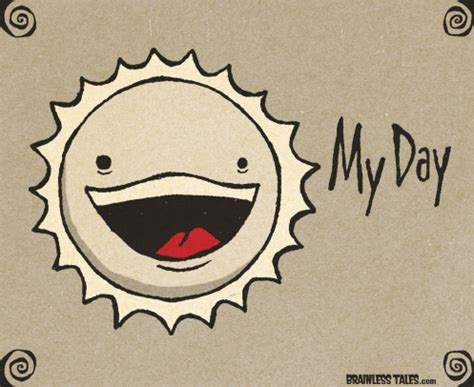 My Day - Brainless Tales