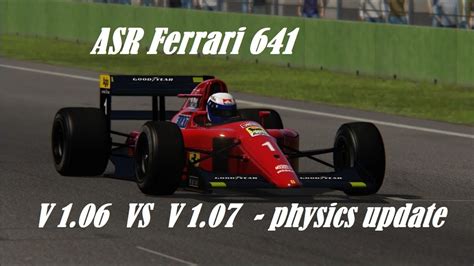 Assetto Corsa Asr Ferrari V Vs Physics Update Youtube