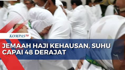 Pelaksanaan Ibadah Wukuf Di Arafah Suhu Capai Derajat Celsius Buat