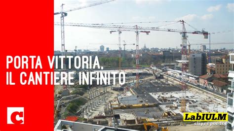 Porta Vittoria Il Cantiere Infinito Masterx