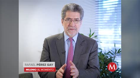 Milenio Opinión A AMLO sólo le gusta que lo aclamen Rafael Pérez Gay Grupo Milenio