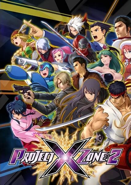 Project X Zone 2 Video Game English Dub Fan Casting On Mycast