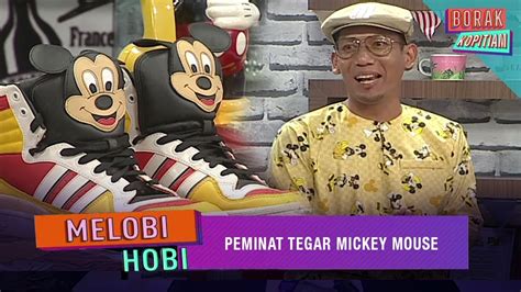 Melobi Hobi Peminat Tegar Mickey Mouse Borak Kopitiam 20 April 2019