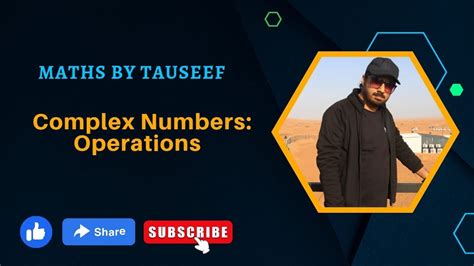 Complex Numbers | Operations - YouTube