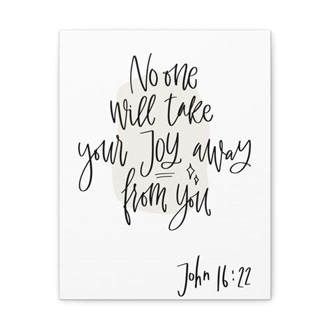 Scripture Walls John 16:22 No One Will Take Your Joy Bible Verse Canvas