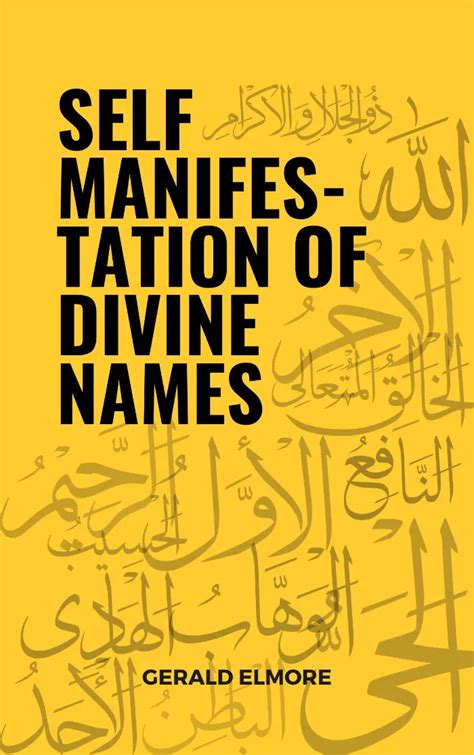 Self Manifestation of Divine Names | Ibn al-Arabi Concepts | Gerald ...