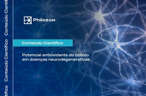 Ozonioterapia No Tratamento De Doenças Neurodegenerativas Philozon