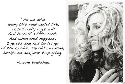 Carrie Bradshaw Quotes About Life