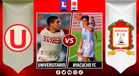 Universitario Venció Por 2 1 A Ayacucho En La Fecha 9 Del Torneo Clausura