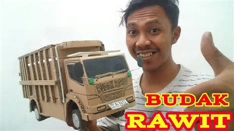 BUDAK RAWIT CARA MUDAH MEMBUAT MINIATUR TRUCK DARI KARDUS YouTube