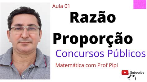 Raz O E Propor O Em Concursos P Blicos Matem Tica