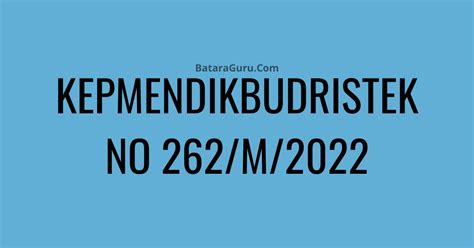 Kepmendikbudristek No M Tentang Pedoman Penerapan Kurikulum