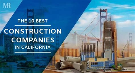 explore top construction companies  california