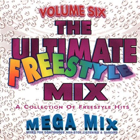 The Ultimate Freestyle Mix, Vol. 6 (1998, CD) - Discogs