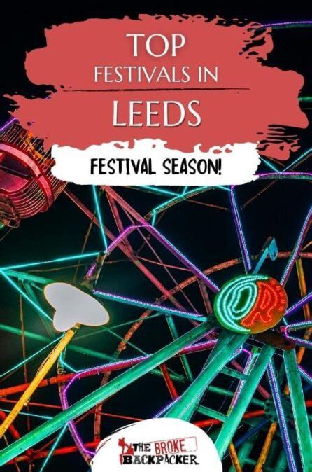 9 AMAZING Festivals in Leeds You Must Go To